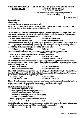 Đề thi thử Đại học, Cao đẳng lần thứ nhất môn Hóa học - Mã đề 136 - Năm học 2014-2015 - Trường THPT chuyên Tuyên Quang